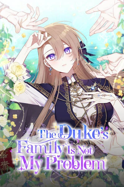 The Duke's Family Is Not My Problem [Official]